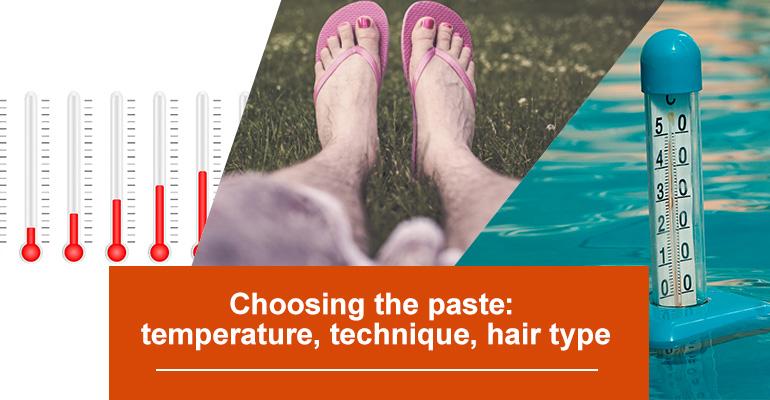 Choosing the paste: temperature, technique, hair type